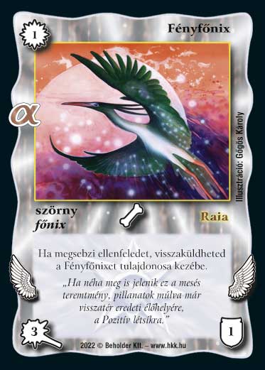 Kiadás: Alfa Pakli - Varázslények
Gyakoriság: gyakori