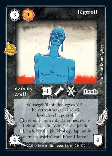 Kiadás: Hódítások
Gyakoriság: ritka