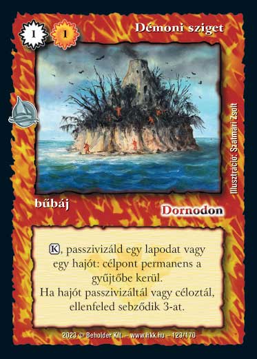 Kiadás: Hódítások
Gyakoriság: nem gyakori