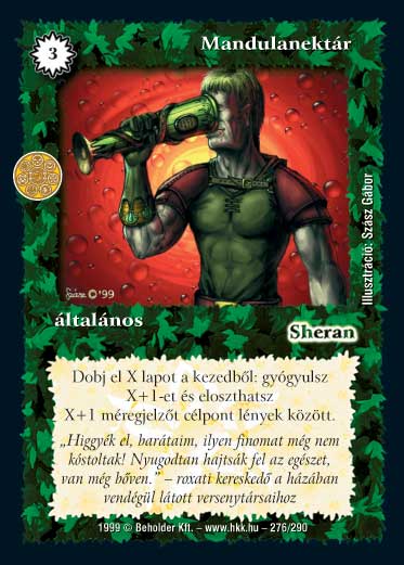 Kiadás: Földanya paradicsoma (Invázió), Túlélők Földje
Gyakoriság: ritka