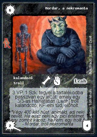 Kiadás: Alanori Krónika
Gyakoriság: ritka