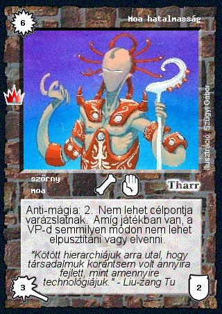 Kiadás: Ősi legendák
Gyakoriság: nem gyakori