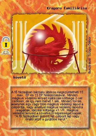 Kiadás: Nuk kincseskamrája (Zén), Alappakli, 10. kiadás
Gyakoriság: ritka