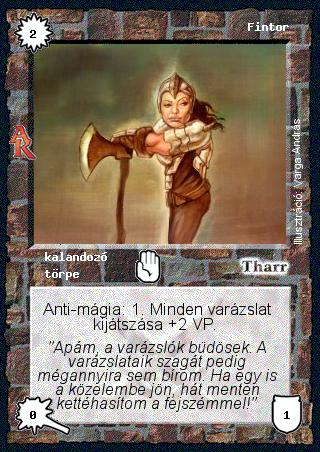 Kiadás: Alanori Krónika
Gyakoriság: ritka