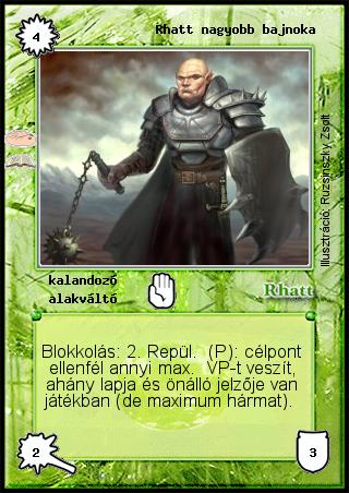 Kiadás: Szörnyverem (Zén)
Gyakoriság: ritka