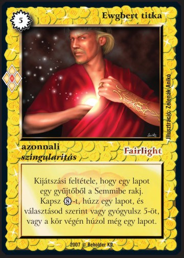 Kiadás: Misztikus Erők
Gyakoriság: ritka