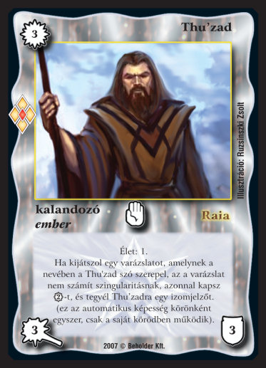 Kiadás: Misztikus Erők
Gyakoriság: ritka