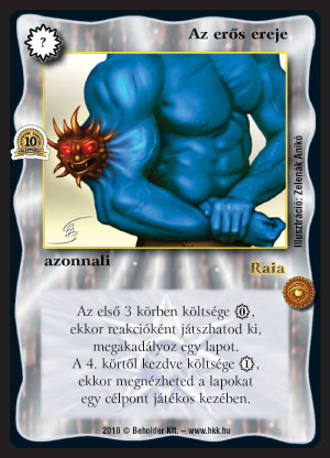 Kiadás: Örökkévalóság, Alappakli, 10. kiadás
Gyakoriság: ritka