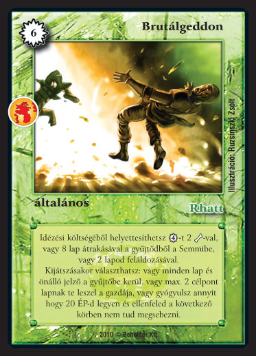 Kiadás: Örökkévalóság
Gyakoriság: ritka