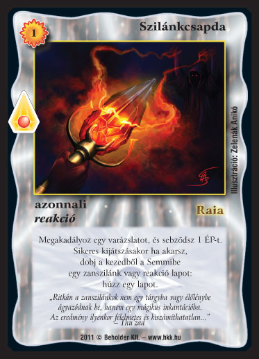 Kiadás: Zanszilánkok
Gyakoriság: ritka