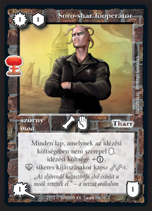 Kiadás: Világégés
Gyakoriság: gyakori