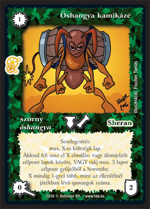 Kiadás: Kreátor műhelye, Alappakli, 10. kiadás
Gyakoriság: ritka