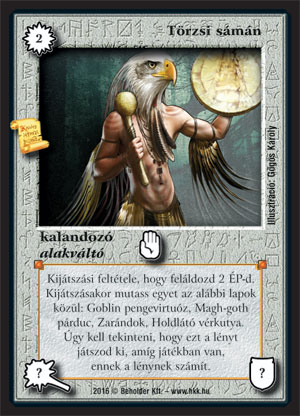 Kiadás: Kreátor műhelye
Gyakoriság: ultra ritka