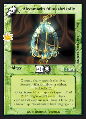 Kiadás: Gemina Erdeje
Gyakoriság: ritka