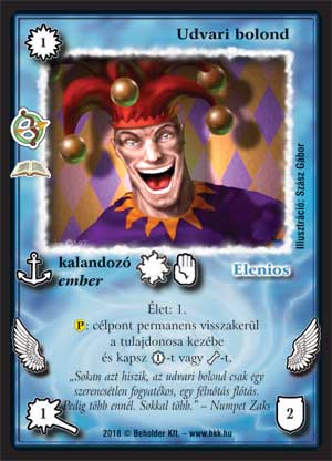 Kiadás: Vadászat (Zén)
Gyakoriság: ritka