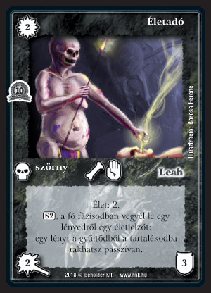 Kiadás: Alappakli, 10. kiadás
Gyakoriság: nem gyakori