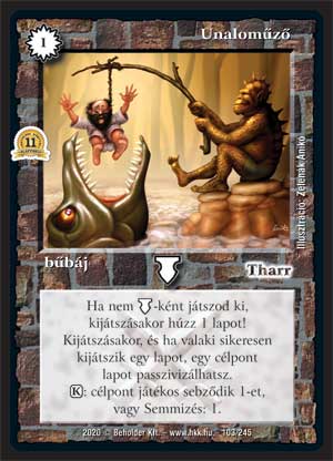 Kiadás: Alappakli, 11. kiadás
Gyakoriság: ritka