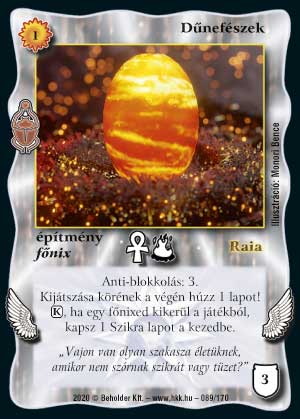 Kiadás: Homokdűnék
Gyakoriság: gyakori