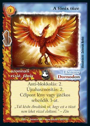 Kiadás: Kristályláz
Gyakoriság: gyakori