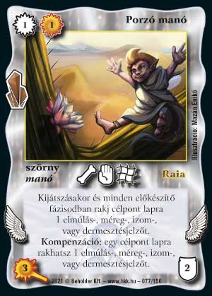 Kiadás: Kristályláz
Gyakoriság: gyakori