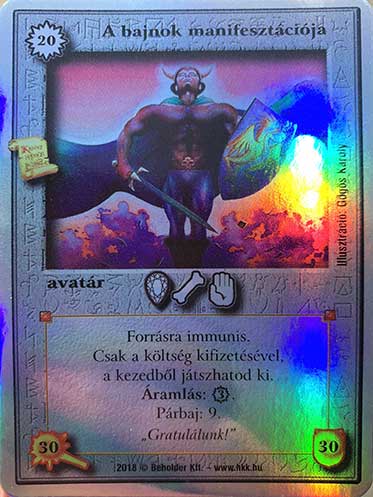 Kiadás: Alappakli, 10. kiadás
Gyakoriság: ultra ritka