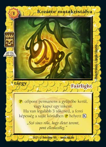 Kiadás: A sötétség gyermekei (Zén), Védnök 2023
Gyakoriság: ritka