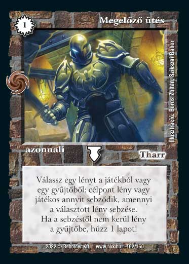 Kiadás: Résföld
Gyakoriság: gyakori