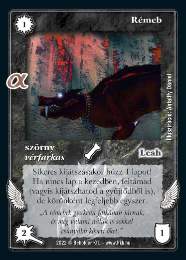 Kiadás: Alfa Pakli - Káoszhorda
Gyakoriság: gyakori