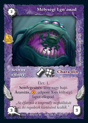 Kiadás: Hódítások
Gyakoriság: ritka