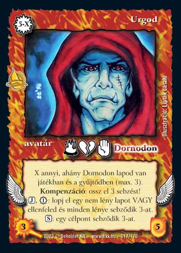 Kiadás: Hódítások
Gyakoriság: ritka