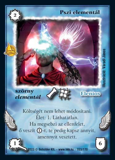 Kiadás: Hódítások
Gyakoriság: ritka