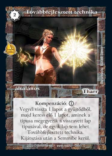 Kiadás: Hódítások
Gyakoriság: ritka