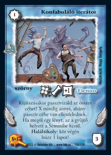 Kiadás: Hódítások
Gyakoriság: nem gyakori