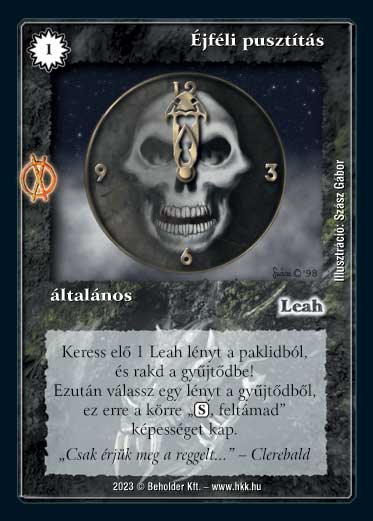 Kiadás: Hatalom Szövetsége
Gyakoriság: ritka