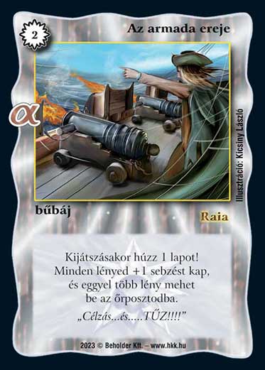 Kiadás: Alfa Pakli - Felfedezők
Gyakoriság: gyakori