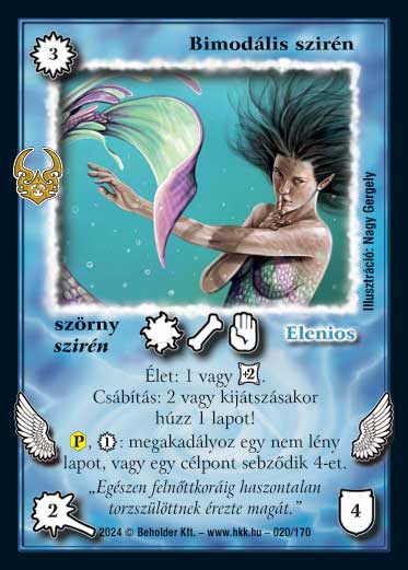 Kiadás: Ősi Káosz
Gyakoriság: ritka