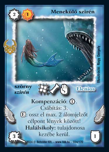 Kiadás: Ősi Káosz
Gyakoriság: ritka