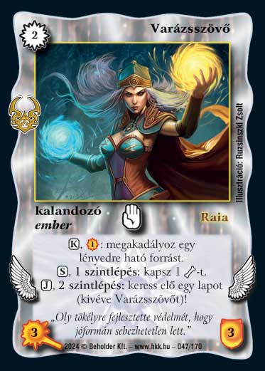 Kiadás: Ősi Káosz
Gyakoriság: ritka