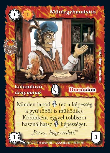 Kiadás: Ősi Káosz
Gyakoriság: gyakori