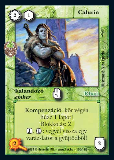 Kiadás: Ősi Káosz
Gyakoriság: gyakori