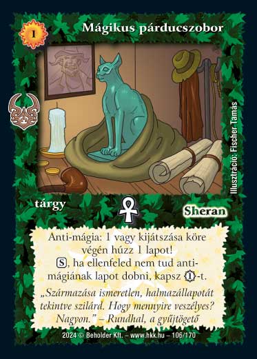 Kiadás: Ősi Káosz
Gyakoriság: gyakori