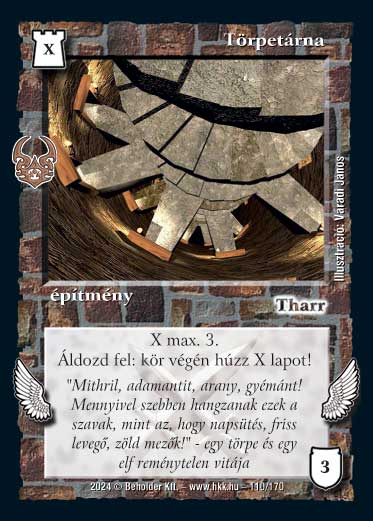 Kiadás: Ősi Káosz
Gyakoriság: gyakori