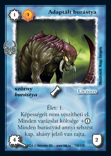 Kiadás: Ősi Káosz
Gyakoriság: nem gyakori