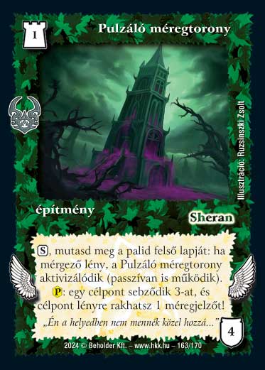 Kiadás: Ősi Káosz
Gyakoriság: nem gyakori