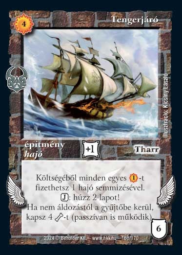 Kiadás: Ősi Káosz
Gyakoriság: nem gyakori