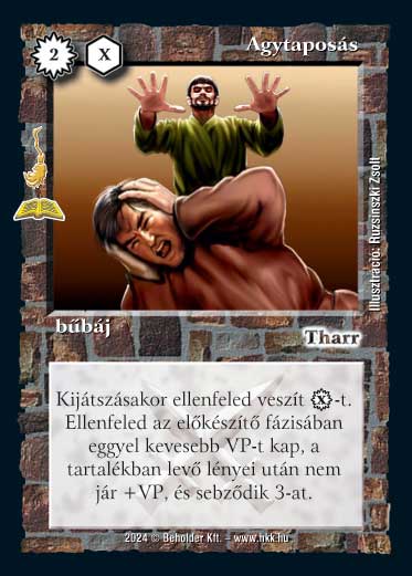 Kiadás: Manaszipoly (Zén)
Gyakoriság: ritka