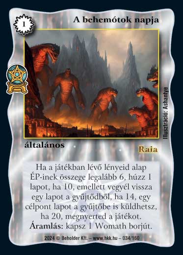 Kiadás: Varázsdimenzió
Gyakoriság: ritka