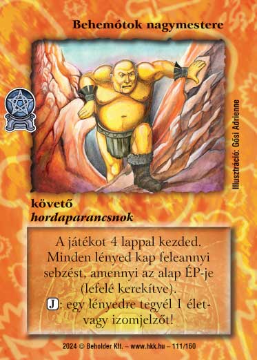 Kiadás: Varázsdimenzió
Gyakoriság: nem gyakori