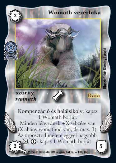 Kiadás: Varázsdimenzió
Gyakoriság: nem gyakori