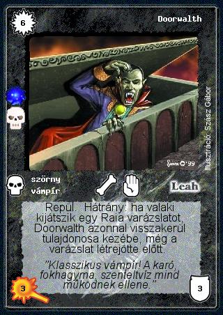 Kiadás: Negatív létsík (Invázió)
Gyakoriság: ritka